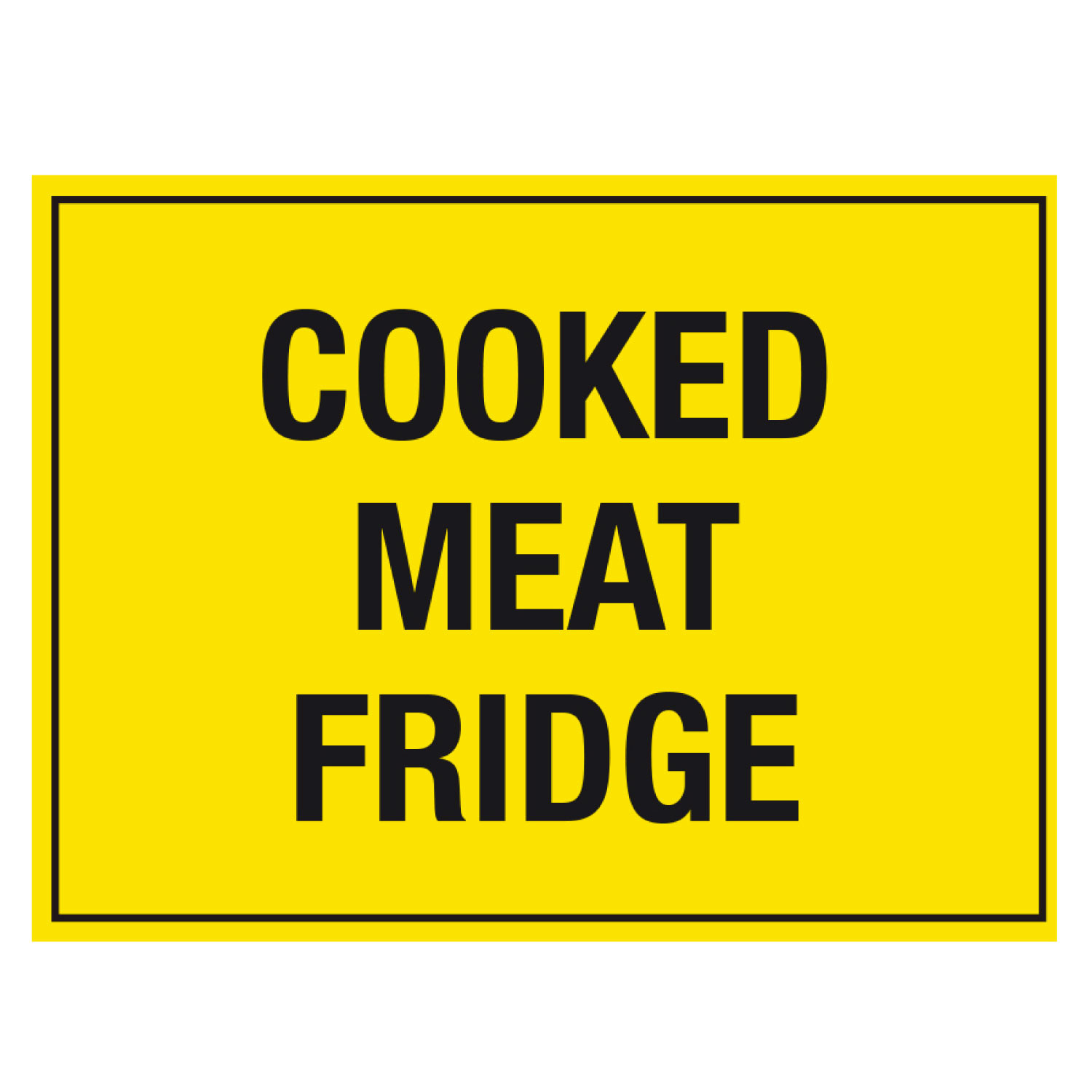 Cooked Meat Fridge Storage Sign