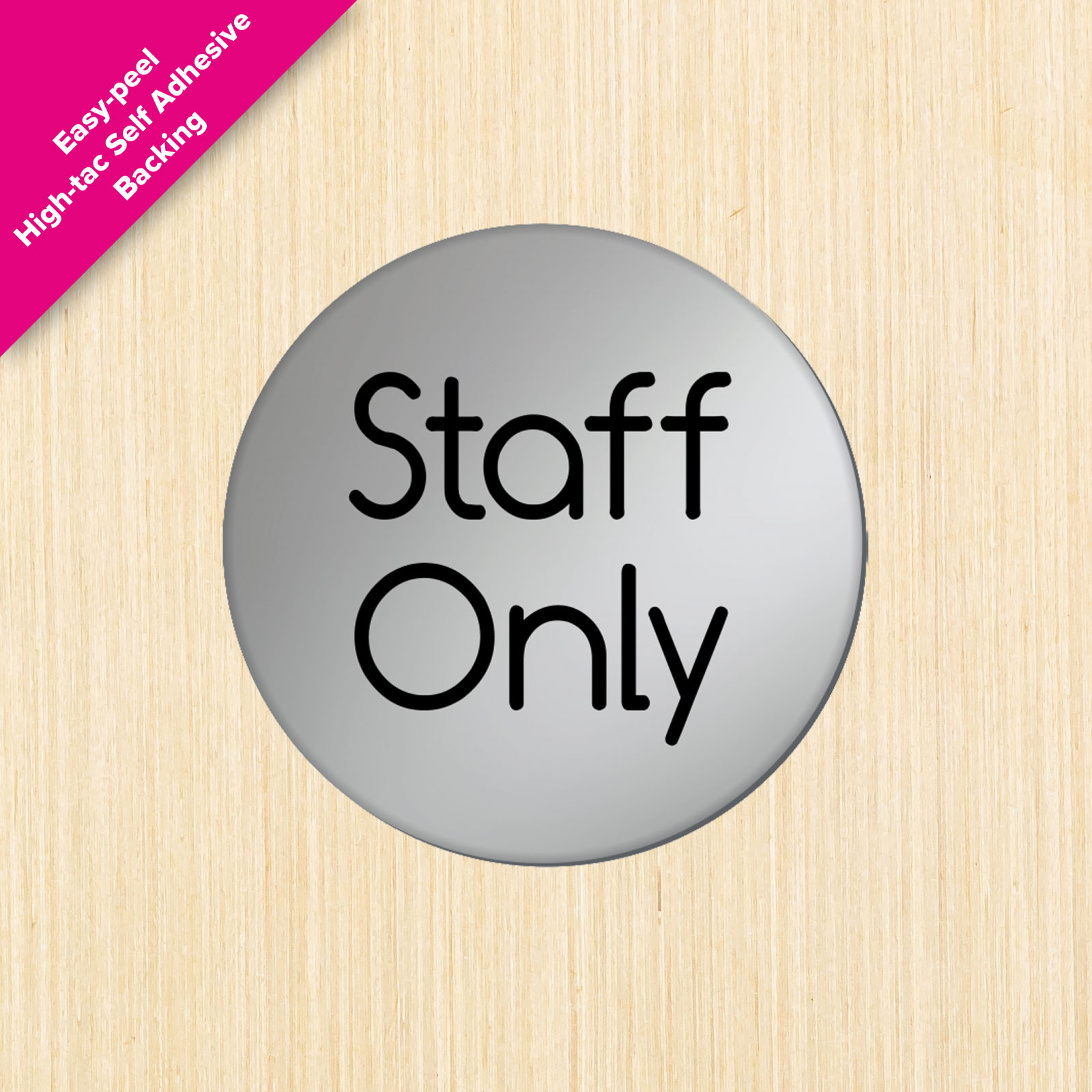 Staff Only Satin Silver Door Disc