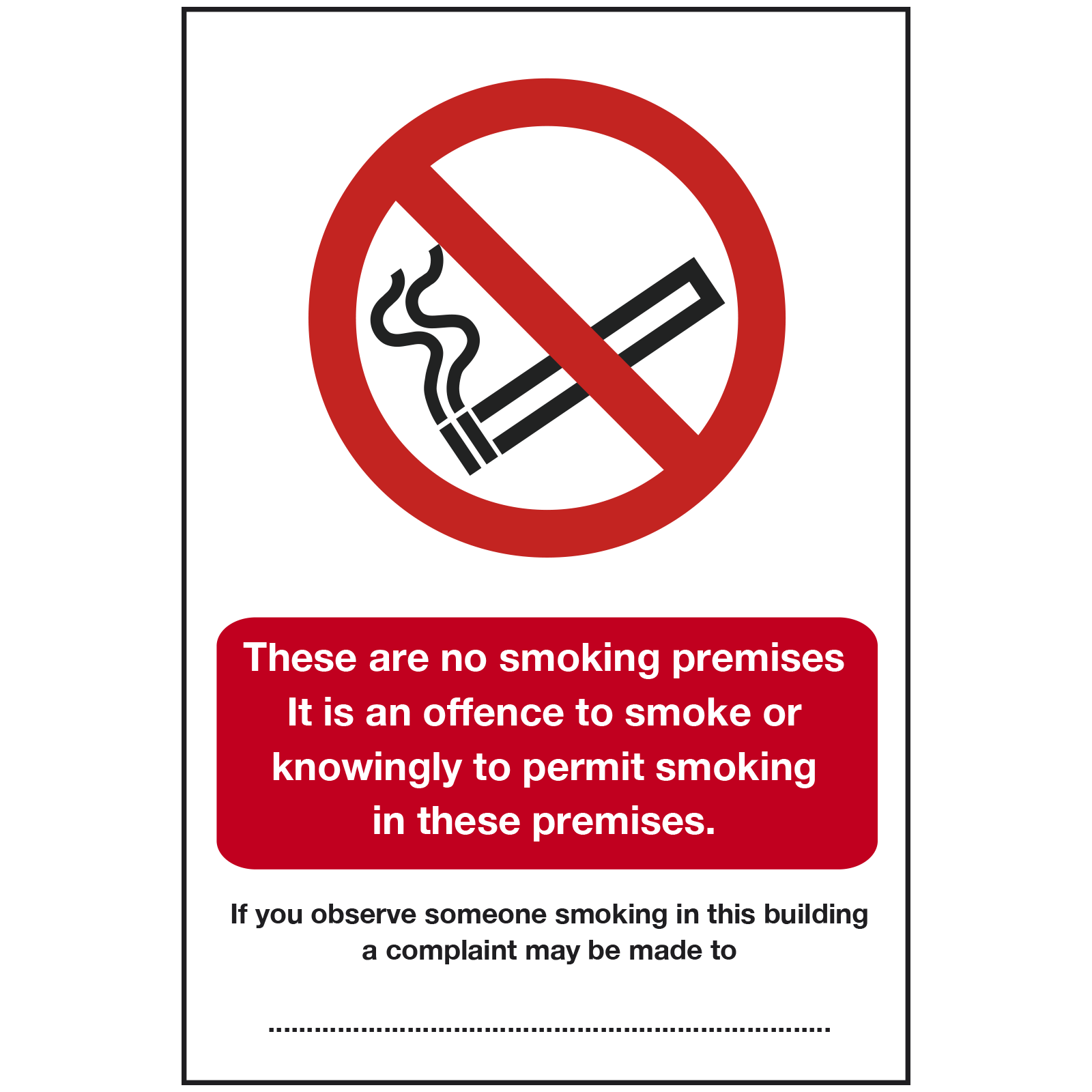 Scottish No Smoking In These Premises Sign