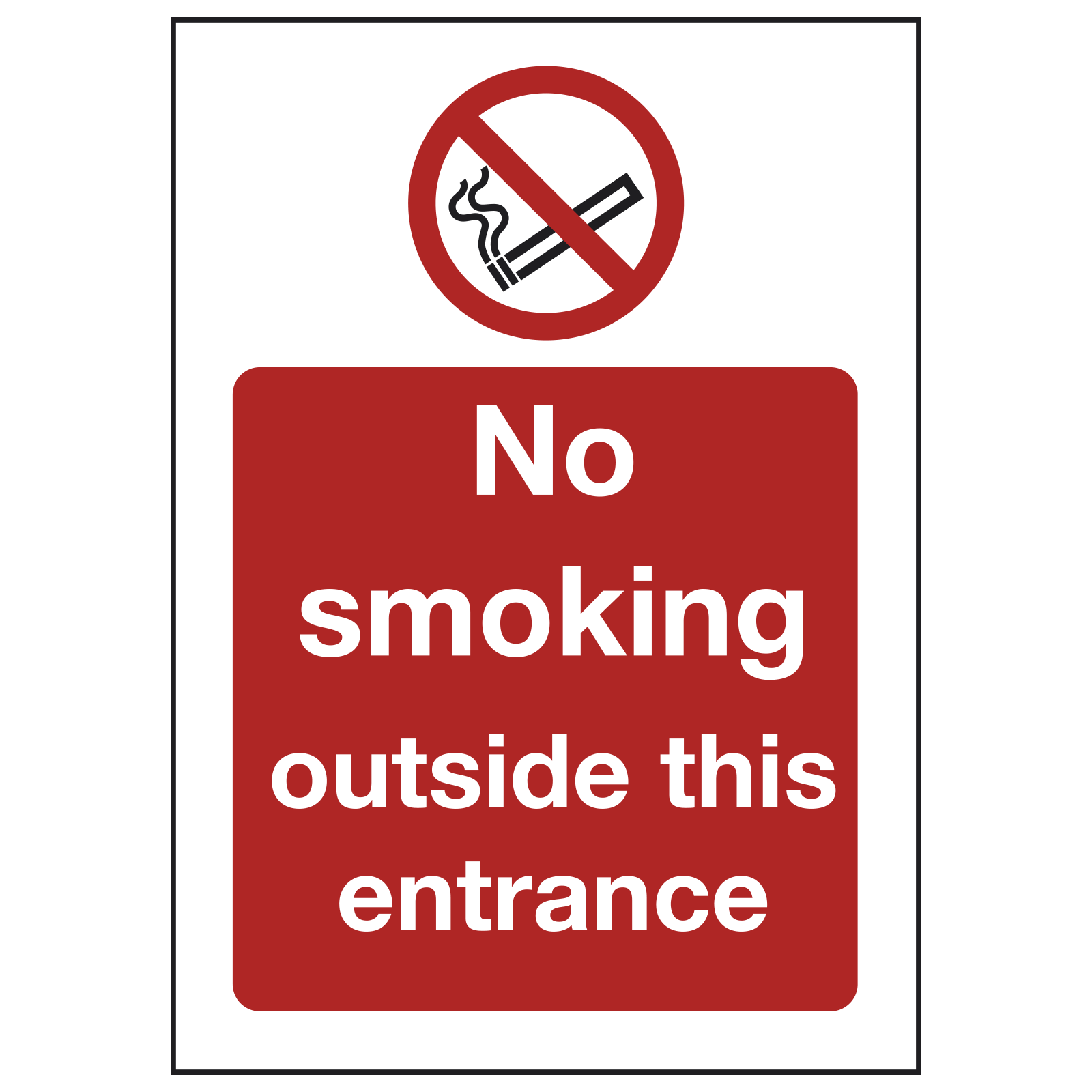 No Smoking Outside Entrance Sign