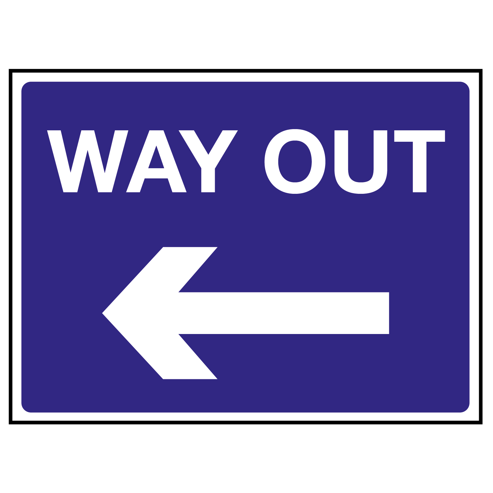 Way Out Arrow Left Sign