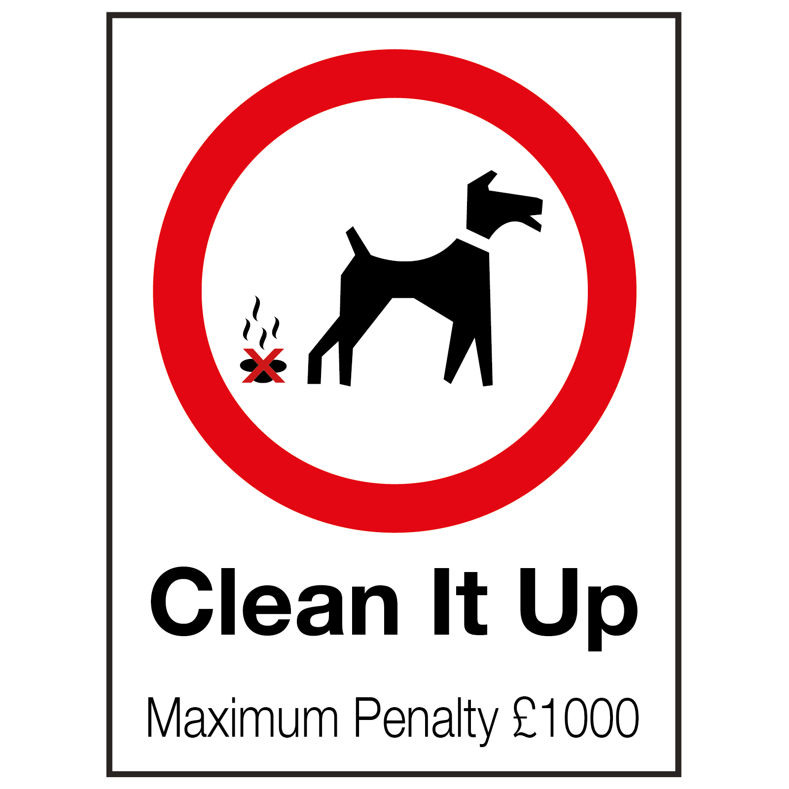 External Clean it Up Sign