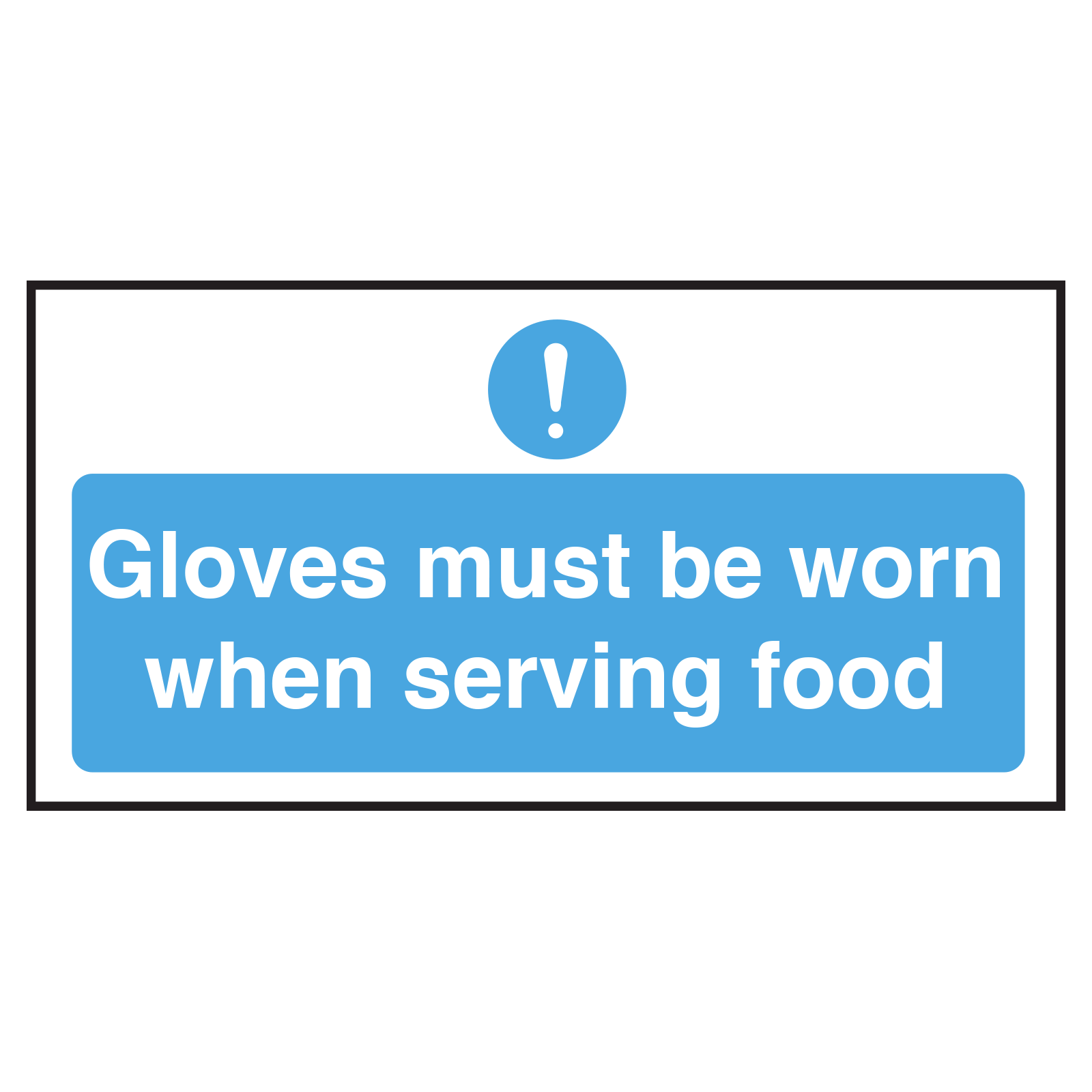 Catering Gloves Must be Worn When Serving Food Notice