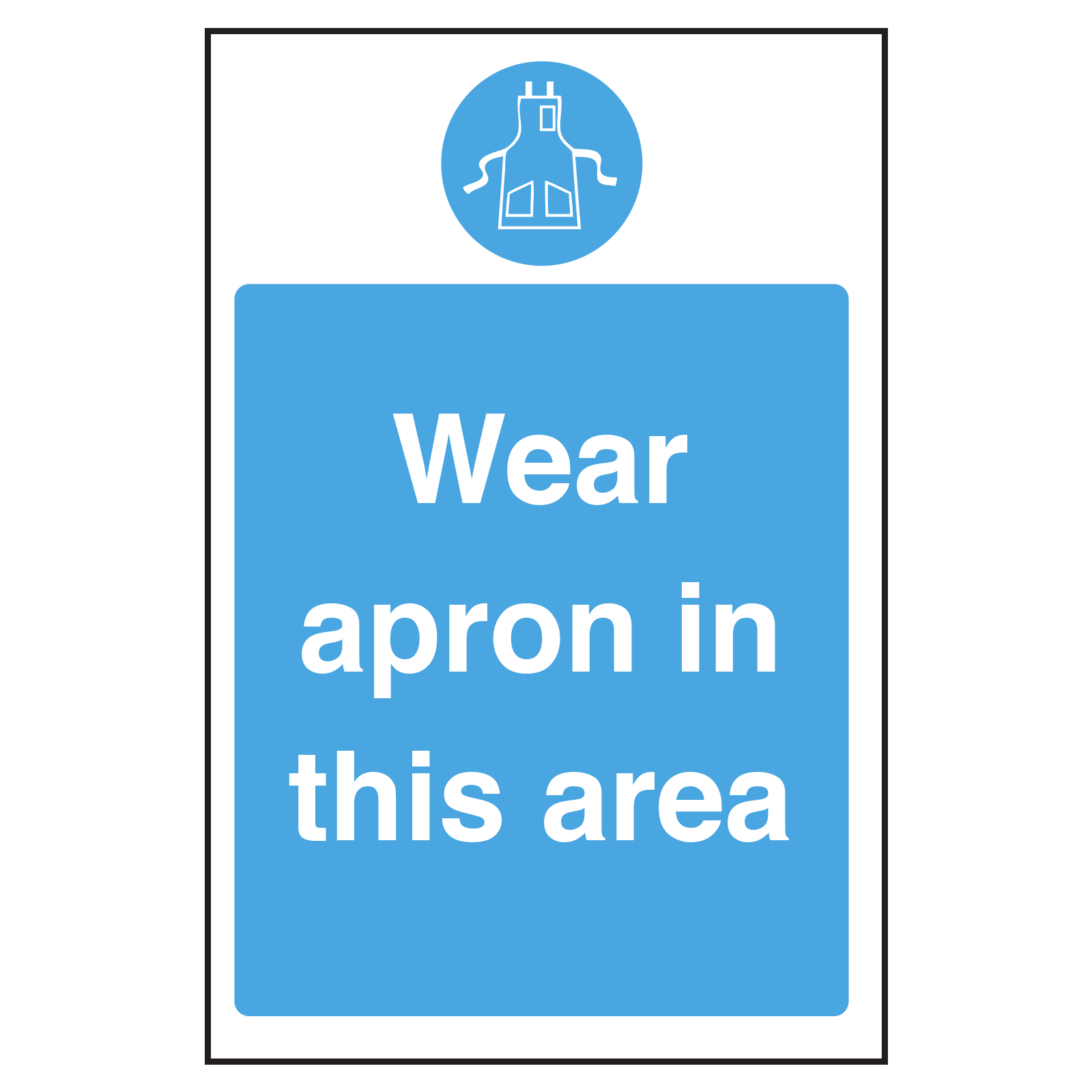 Wear an Apron in this area Notice