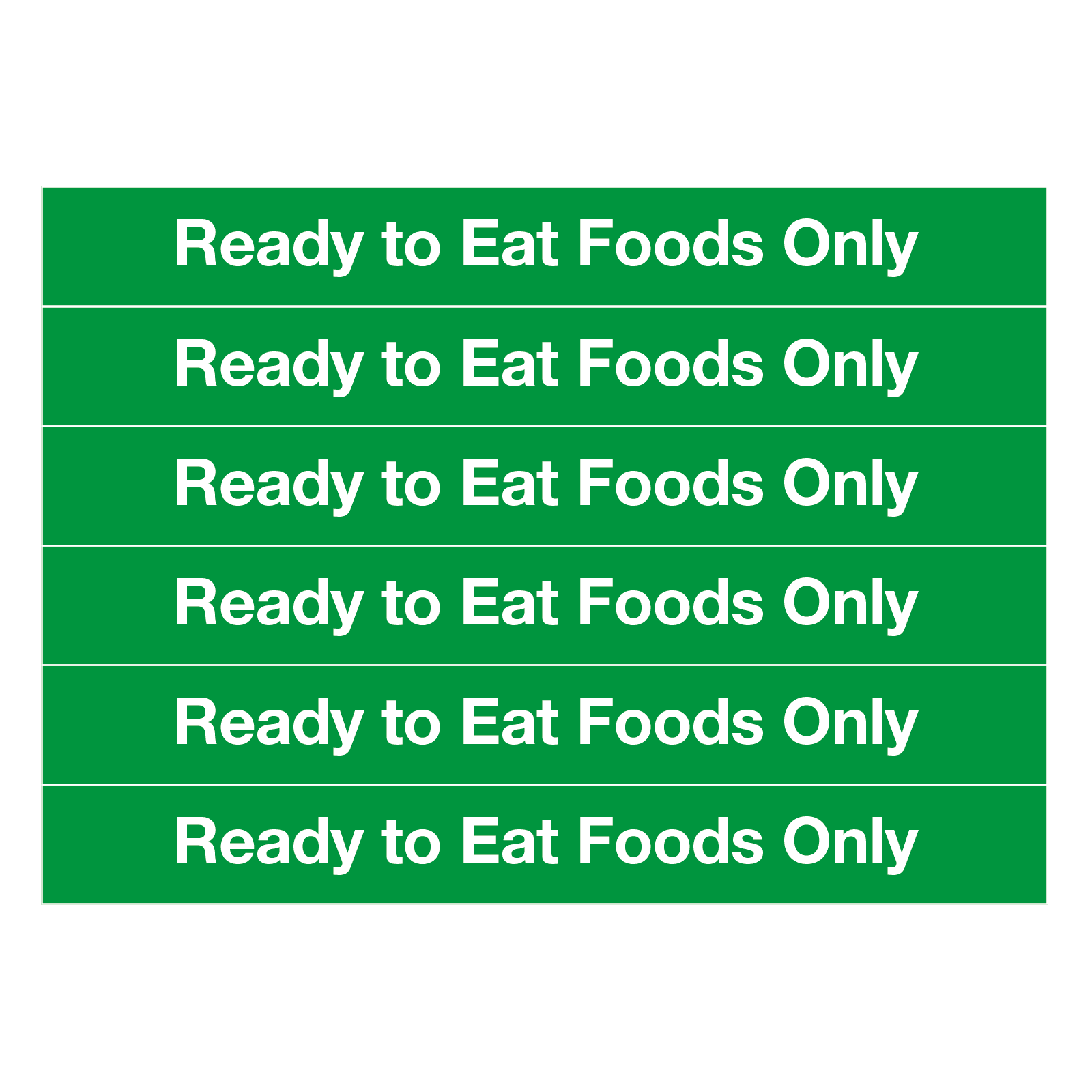 Ready to Eat Foods Only Notice (6 vinyl labels)