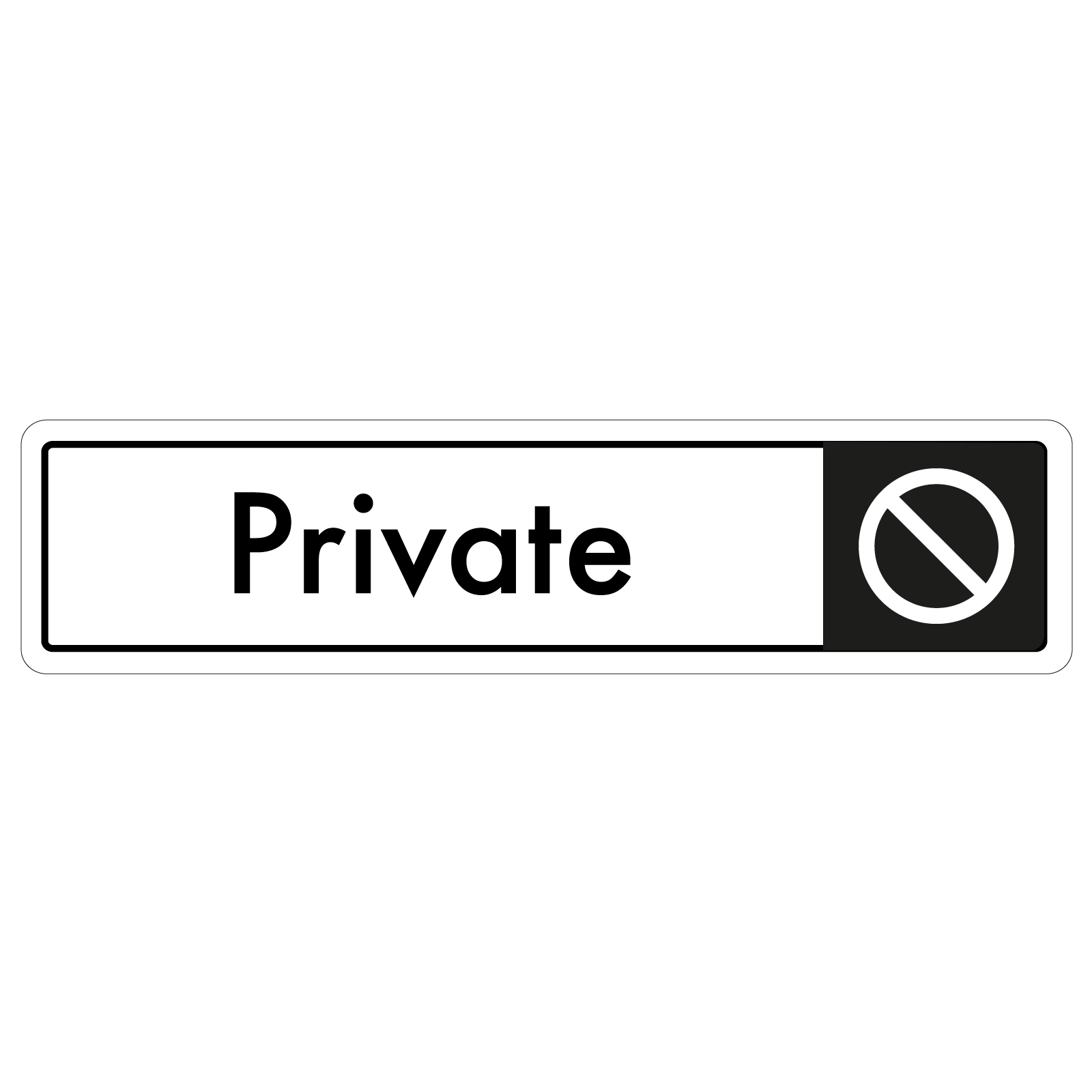 Private Door Sign - Black on White 