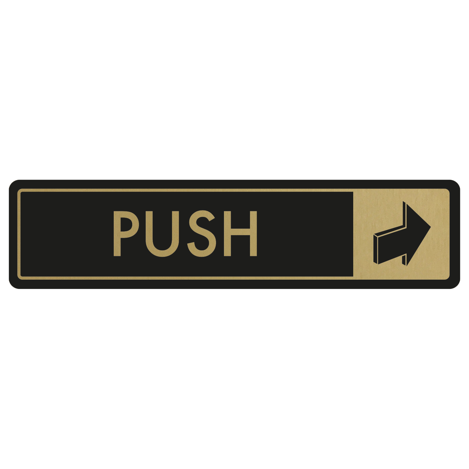 Horizontal Push Door Sign - Gold on Black