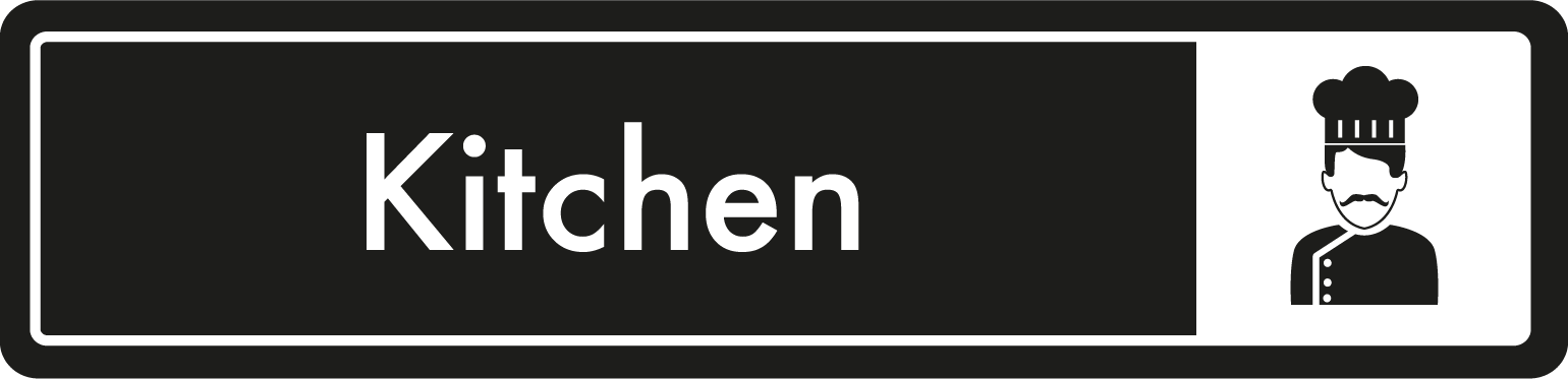Kitchen Door Sign - White on Black