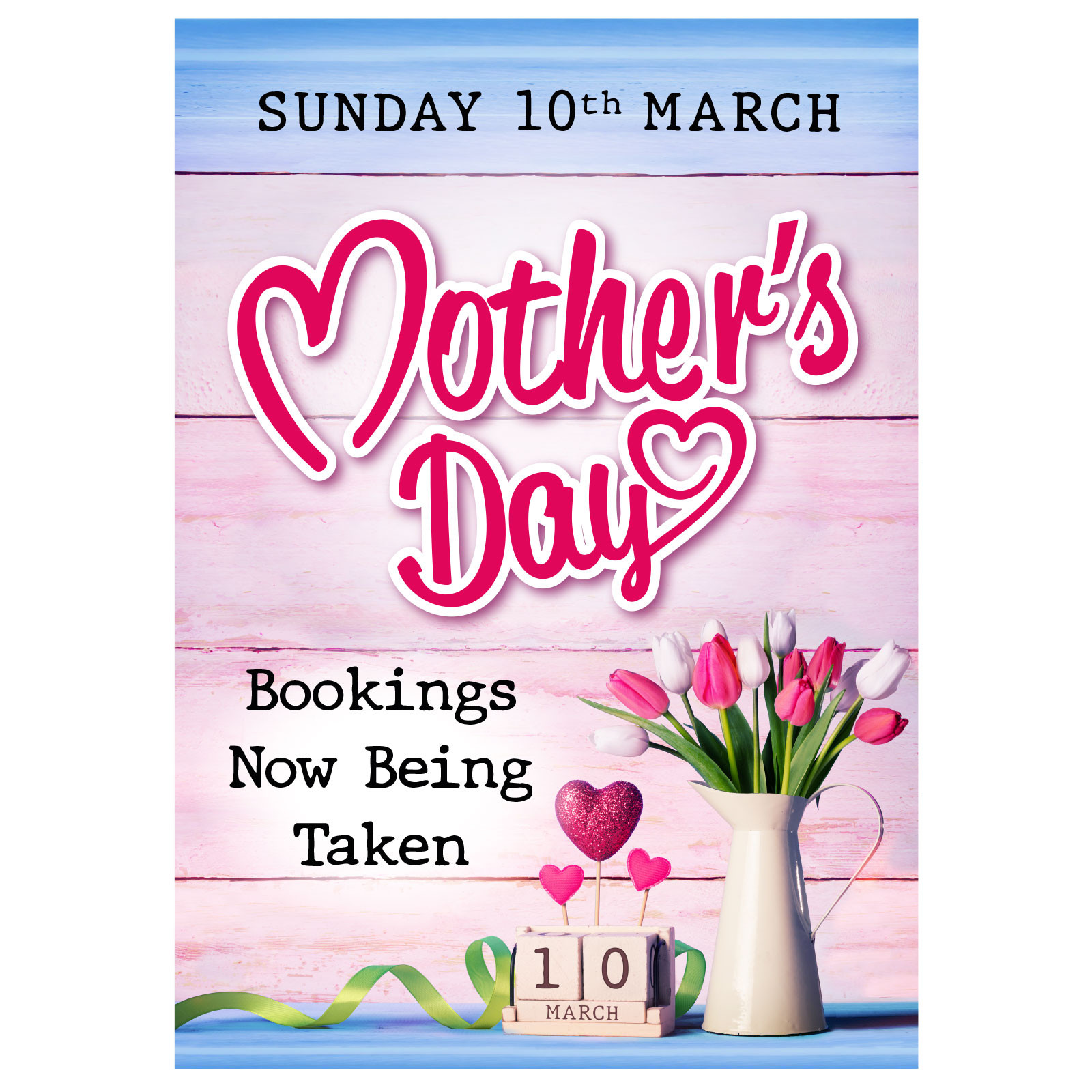 Mothers Day Bookings Now Being Taken Poster