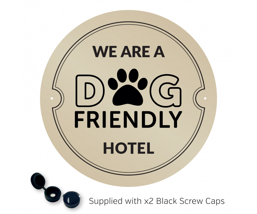 We are a Dog Friendly Hotel Exterior Wall Plaque with fixings