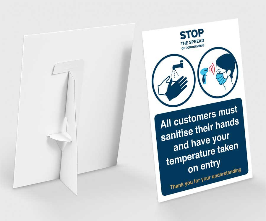 All customers must sanitise their hands and have their temperature taken on entry countertop freestanding sign