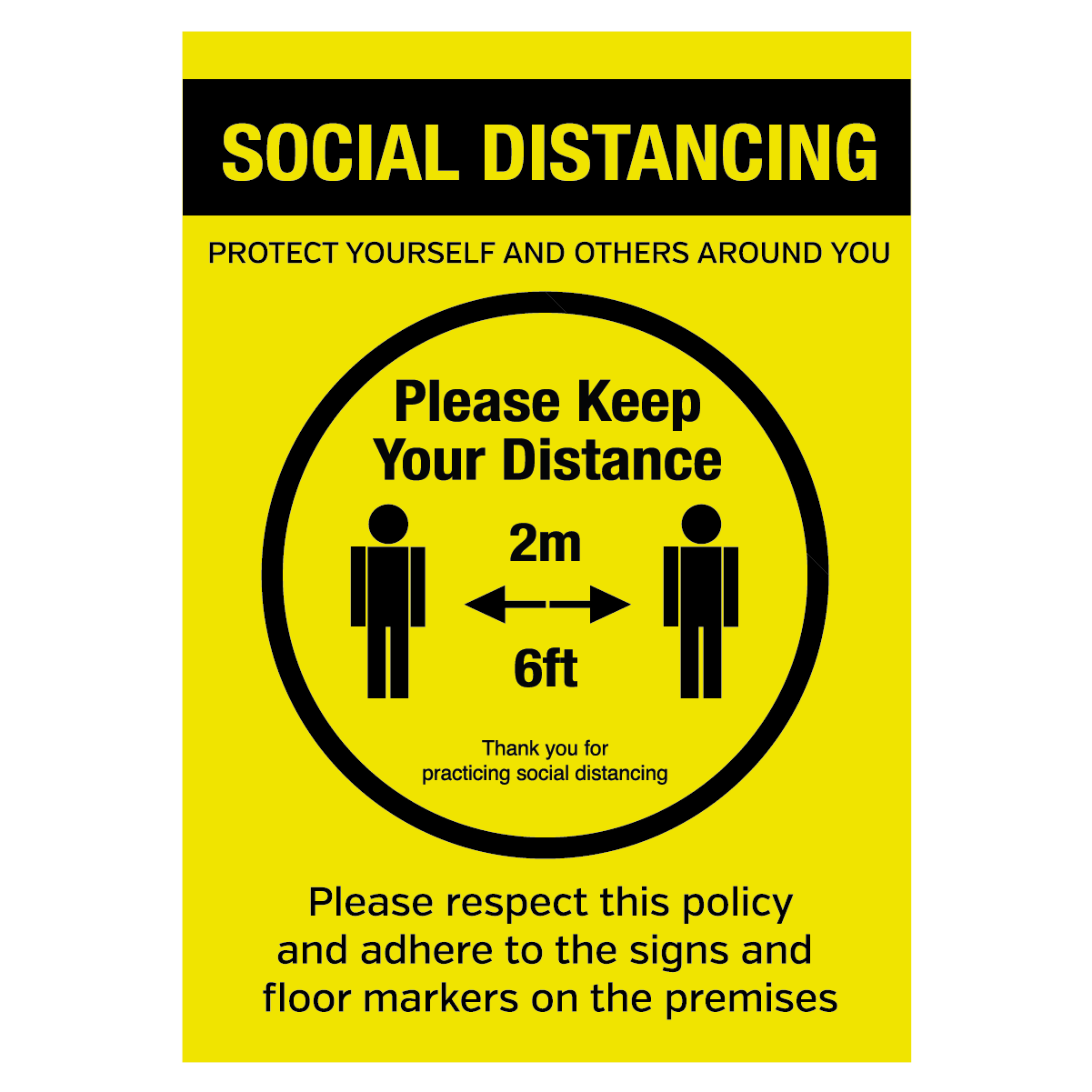 Please keep your distance social distancing policy sign