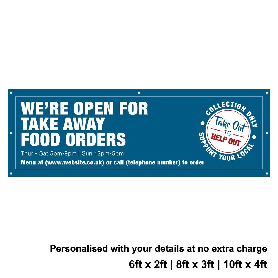 Were Open for Take Away food orders Personalised PVC Banner - Blue