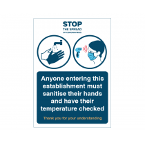 Hand Sanitise and temperature check station must be taken on entry notice