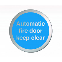 Automatic Fire Door Keep Clear Disc Sign