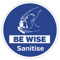 Be wise sanitise floor and wall vinyl sign