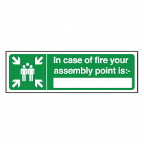 In Case of Fire your Fire Assembly Point Is Sign