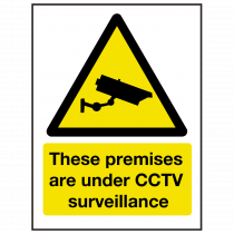 Premises Under CCTV Surveillance Sign