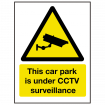 Car Park Under CCTV Surveillance Sign