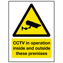 CCTV in Operation Inside and Outside Premises Sign