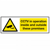 Wide CCTV in Operation Inside and Outside Premises Sign