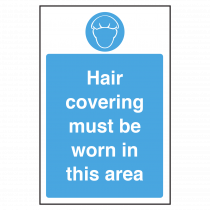 Hair Covering must be Worn Notice