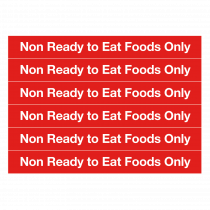 Non-Ready to Eat Foods Only Notice (6 vinyl labels)