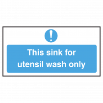 Sink for Utensil Wash only Notice