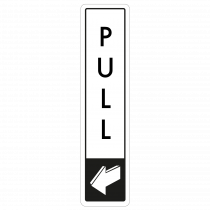 Vertical Pull Door Sign - Black on White 