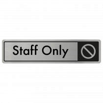 Staff Only Door Sign - Black on Silver