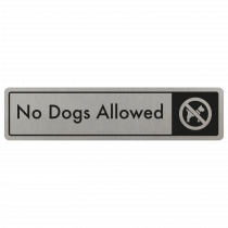 No Dogs Allowed Door Sign - Black on Silver