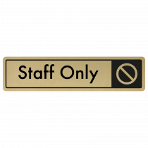 Staff Only Door Sign - Black on Gold