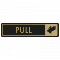 Horizontal Pull Door Sign - Gold on Black