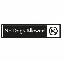 No Dogs Allowed Door Sign - White on Black