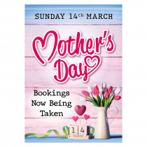 Mothers Day Bookings Now Being Taken Poster