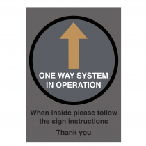 One Way system in operation social distancing guidance notice.