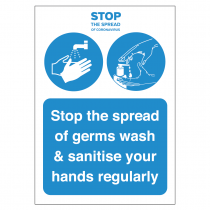 Stop the spread of germs wash & sanitise your hands regularly vinyl sticker