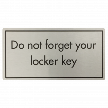 Don't Forget Your Locker Key Sign