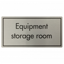 Equipment Storage Room Door Sign