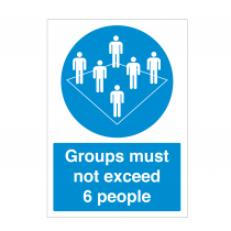 Groups must not exceed 6 people notice