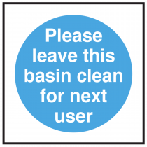 Please Leave Basin Clean for Next User Sign