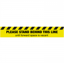 Please stand behind this line until forward space is vacant floor sign