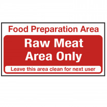 Food Preparation Area Raw Meat Only