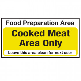 Food Preparation Area Sign - Cooked Meat Only