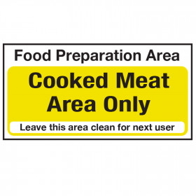 Food Preparation Area Sign - Cooked Meat Only