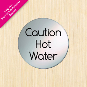 Caution Hot Water Satin Silver Door Disc