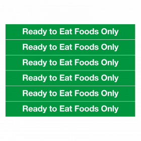 Ready to Eat Foods Only Notice (6 vinyl labels)