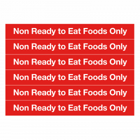 Non-Ready to Eat Foods Only Notice (6 vinyl labels)