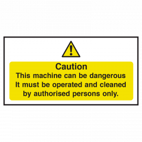 Machinery can be Dangerous Notice
