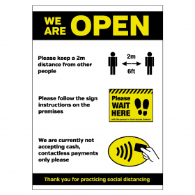 We are OPEN social distancing policy customer advice sign